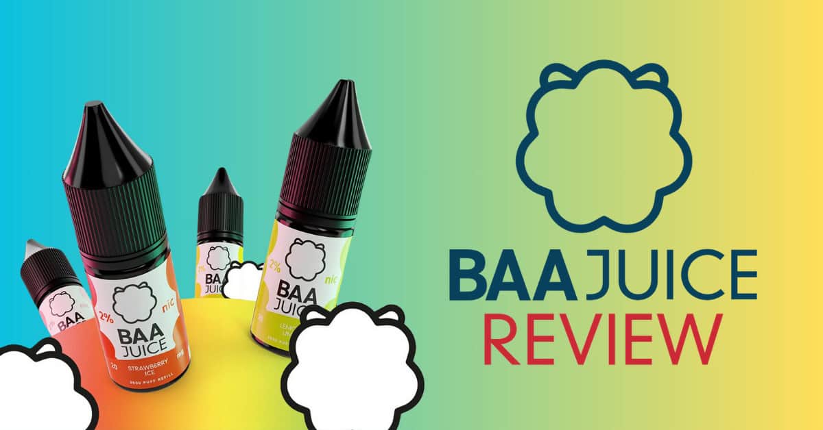 Baa Juice Nic Salts Review: Top 5 Best Flavours