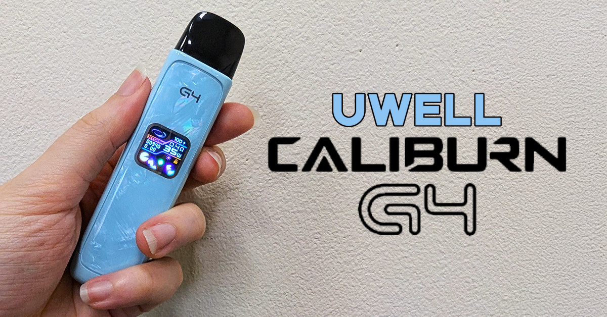 Uwell Caliburn G4 Review