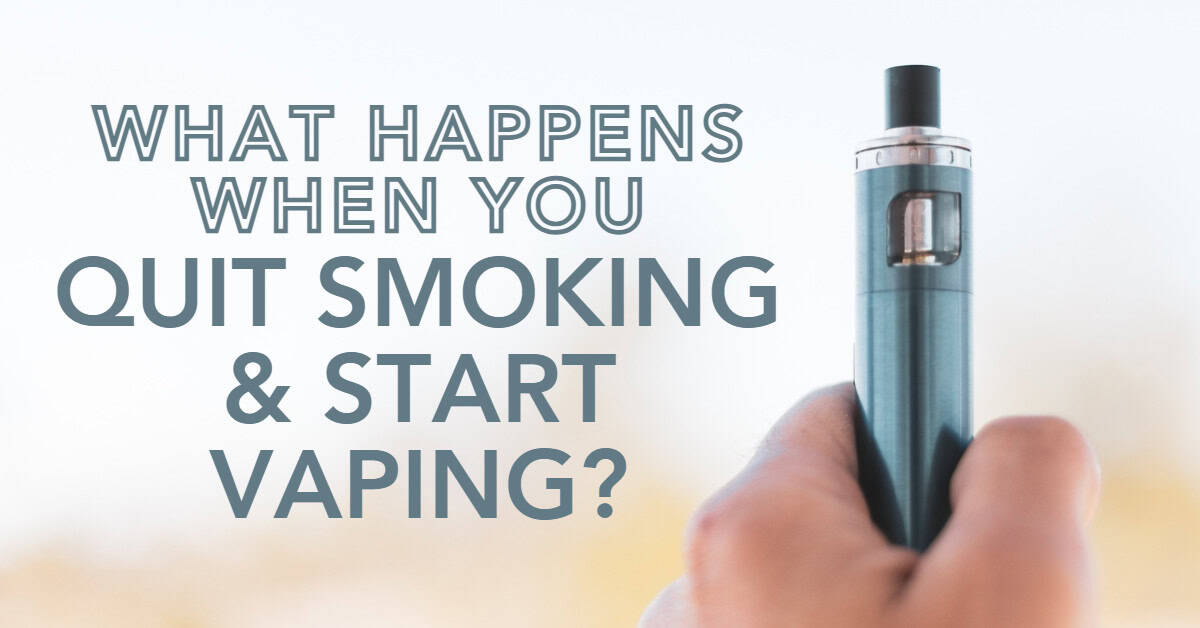 What Happens When You Quit Smoking and Start Vaping?