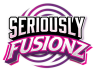 Seriously Fusionz